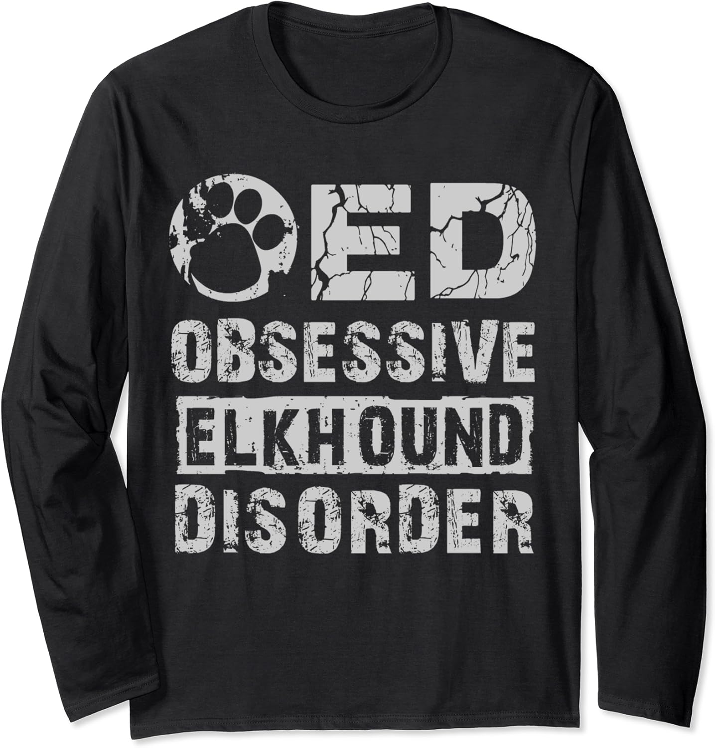 Elkhound dog Obsessive Elkhound Long Sleeve TShirt Clothing